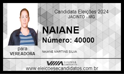 Candidato NAIANE 2024 - JACINTO - Eleições