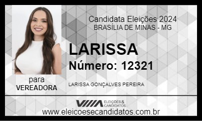 Candidato LARISSA 2024 - BRASÍLIA DE MINAS - Eleições