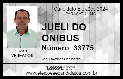 Candidato JUELI DO ONIBUS 2024 - PARACATU - Eleições