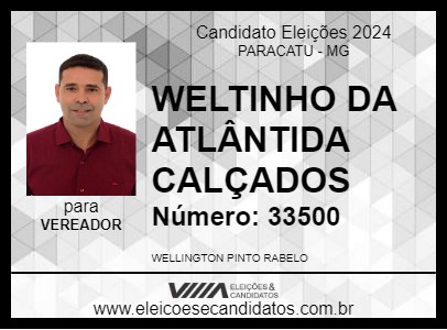 Candidato WELTINHO DA ATLÂNTIDA CALÇADOS 2024 - PARACATU - Eleições