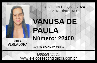 Candidato VANUSA DE PAULA 2024 - PATROCÍNIO - Eleições