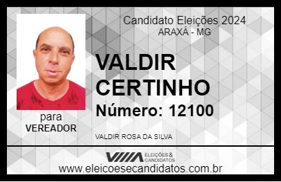 Candidato VALDIR CERTINHO 2024 - ARAXÁ - Eleições