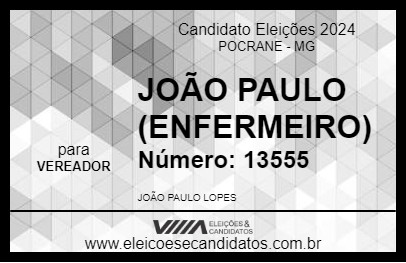 Candidato JOÃO PAULO (ENFERMEIRO) 2024 - POCRANE - Eleições