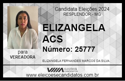 Candidato ELIZÂNGELA  FERNANDES 2024 - RESPLENDOR - Eleições