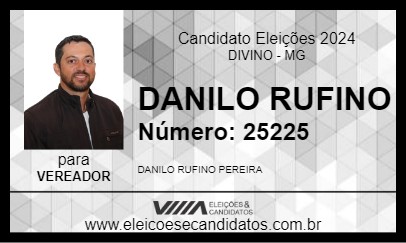 Candidato DANILO RUFINO 2024 - DIVINO - Eleições