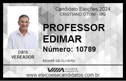 Candidato PROFESSOR EDIMAR 2024 - CRISTIANO OTONI - Eleições