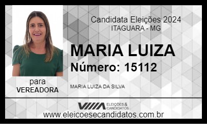 Candidato MARIA LUIZA 2024 - ITAGUARA - Eleições