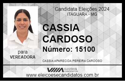 Candidato CASSIA CARDOSO 2024 - ITAGUARA - Eleições