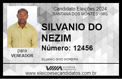 Candidato SILVANIO DO NEZIM 2024 - SANTANA DOS MONTES - Eleições