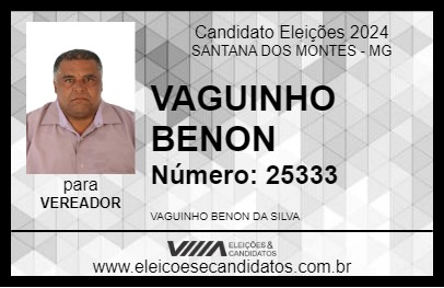 Candidato VAGUINHO BENON 2024 - SANTANA DOS MONTES - Eleições