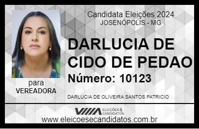 Candidato DARLUCIA DE CIDO DE PEDAO 2024 - JOSENÓPOLIS - Eleições