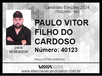 Candidato PAULO VITOR FILHO DO CARDOSO 2024 - ITAGUARA - Eleições