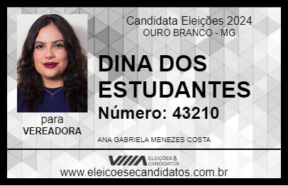 Candidato DINA DOS ESTUDANTES 2024 - OURO BRANCO - Eleições