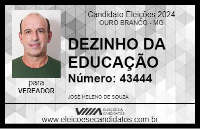 Candidato DEZINHO DA EDUCAÇÃO 2024 - OURO BRANCO - Eleições