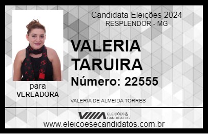 Candidato VALERIA TARUIRA 2024 - RESPLENDOR - Eleições