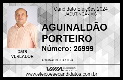 Candidato AGUINALDÃO  PORTEIRO 2024 - JACUTINGA - Eleições