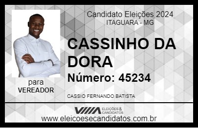 Candidato CASSINHO DA DORA 2024 - ITAGUARA - Eleições