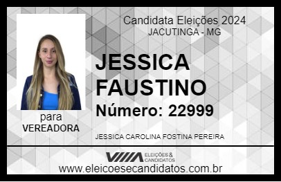 Candidato JESSICA FAUSTINO 2024 - JACUTINGA - Eleições