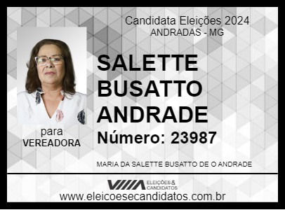 Candidato SALETTE BUSATTO ANDRADE 2024 - ANDRADAS - Eleições