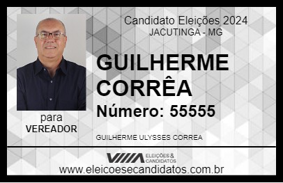 Candidato GUILHERME CORRÊA 2024 - JACUTINGA - Eleições