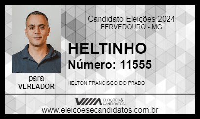 Candidato HELTINHO 2024 - FERVEDOURO - Eleições