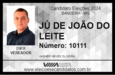 Candidato JÚ DE JOÃO DO LEITE 2024 - BANDEIRA - Eleições