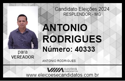 Candidato ANTONIO RODRIGUES 2024 - RESPLENDOR - Eleições