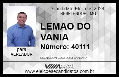 Candidato LEMAO DO VANIA 2024 - RESPLENDOR - Eleições