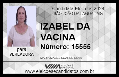 Candidato IZABEL DA VACINA 2024 - SÃO JOÃO DA LAGOA - Eleições