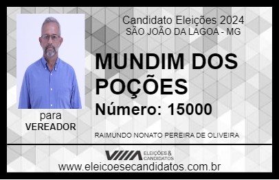 Candidato MUNDIM DOS POÇÕES 2024 - SÃO JOÃO DA LAGOA - Eleições