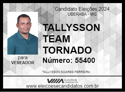 Candidato TALLYSSON TEAM TORNADO 2024 - UBERABA - Eleições