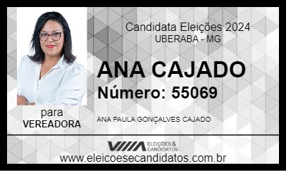 Candidato ANA CAJADO  2024 - UBERABA - Eleições