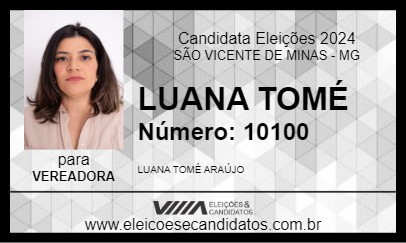 Candidato LUANA TOMÉ 2024 - SÃO VICENTE DE MINAS - Eleições