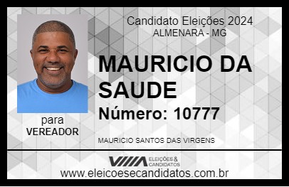 Candidato MAURICIO DA SAÚDE 2024 - ALMENARA - Eleições