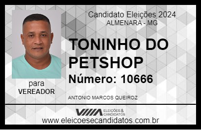 Candidato TONINHO DO PETSHOP 2024 - ALMENARA - Eleições