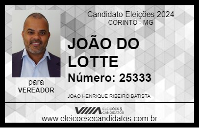 Candidato JOÃO DO LOTTE 2024 - CORINTO - Eleições