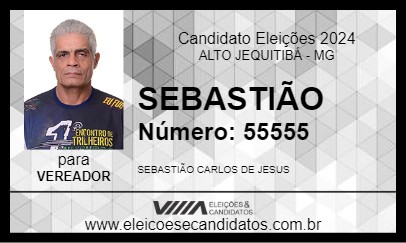 Candidato SEBASTIÃO 2024 - ALTO JEQUITIBÁ - Eleições