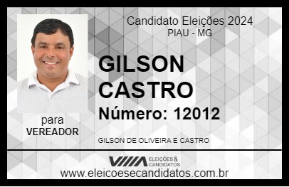 Candidato GILSON CASTRO 2024 - PIAU - Eleições