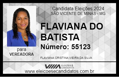 Candidato FLAVIANA DO BATISTA 2024 - SÃO VICENTE DE MINAS - Eleições