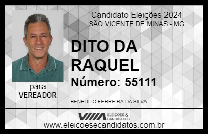 Candidato DITO DA RAQUEL 2024 - SÃO VICENTE DE MINAS - Eleições