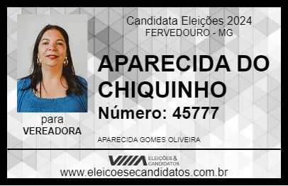 Candidato APARECIDA DO CHIQUINHO 2024 - FERVEDOURO - Eleições