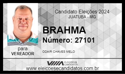 Candidato BRAHMA 2024 - JUATUBA - Eleições