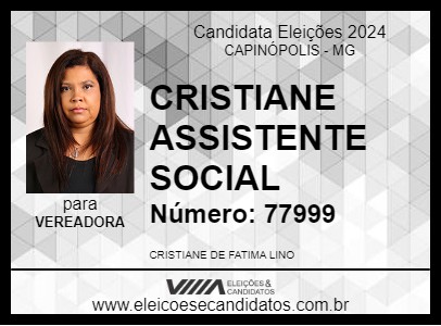 Candidato CRISTIANE ASSISTENTE SOCIAL 2024 - CAPINÓPOLIS - Eleições