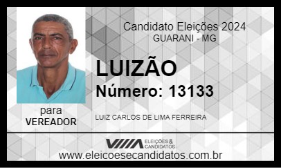 Candidato LUIZÃO 2024 - GUARANI - Eleições