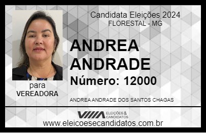 Candidato ANDREA ANDRADE 2024 - FLORESTAL - Eleições