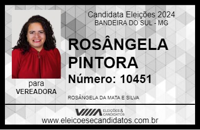 Candidato ROSÂNGELA PINTORA 2024 - BANDEIRA DO SUL - Eleições