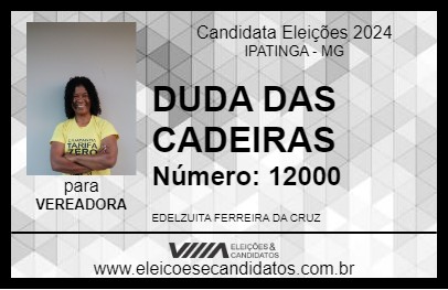 Candidato DUDA DAS CADEIRAS 2024 - IPATINGA - Eleições