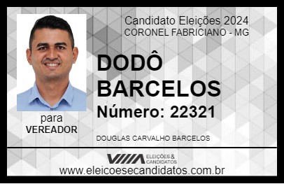 Candidato DODÔ BARCELOS 2024 - CORONEL FABRICIANO - Eleições