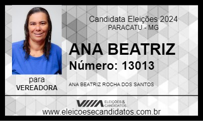 Candidato ANA BEATRIZ 2024 - PARACATU - Eleições