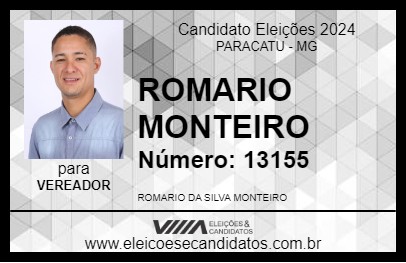 Candidato ROMARIO MONTEIRO 2024 - PARACATU - Eleições